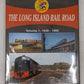 Long Island Rail Road in Color, Vol. 1 Hardcover Book By Arthur J. Erdman MT