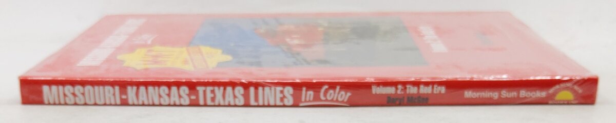 Missouri-Kansas-Texas In Color, Vol. 2 Hardcover Book By Daryl McGee MT