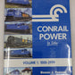 Conrail Power In Color Vol.1 Hardcover Book By Robert J. Yanosey MT