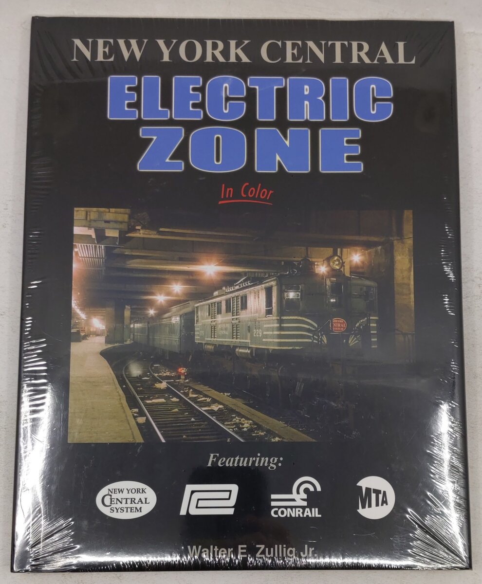 New York Central Electric Zone In Color Hardcover Book By Walter E. Zullig Jr. MT