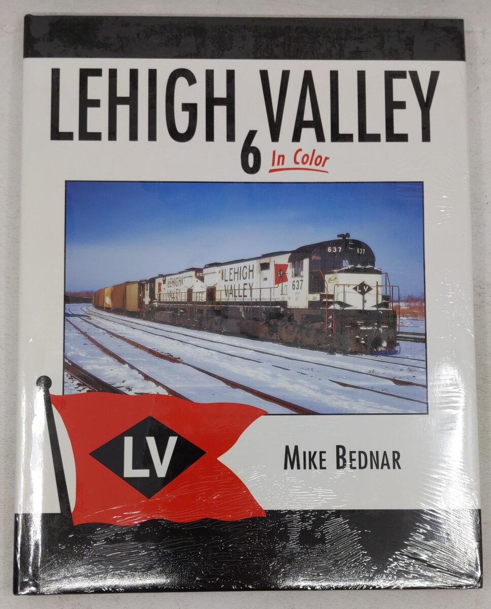 Lehigh Valley In Color, Vol.6 Hardcover Book By Mike Bednar MT