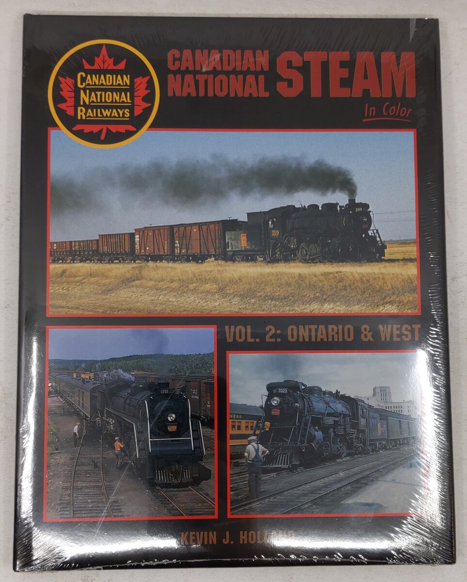 Canadian National Steam in Color, Vol.2 Hardcover Book By Kevin J. Holland MT