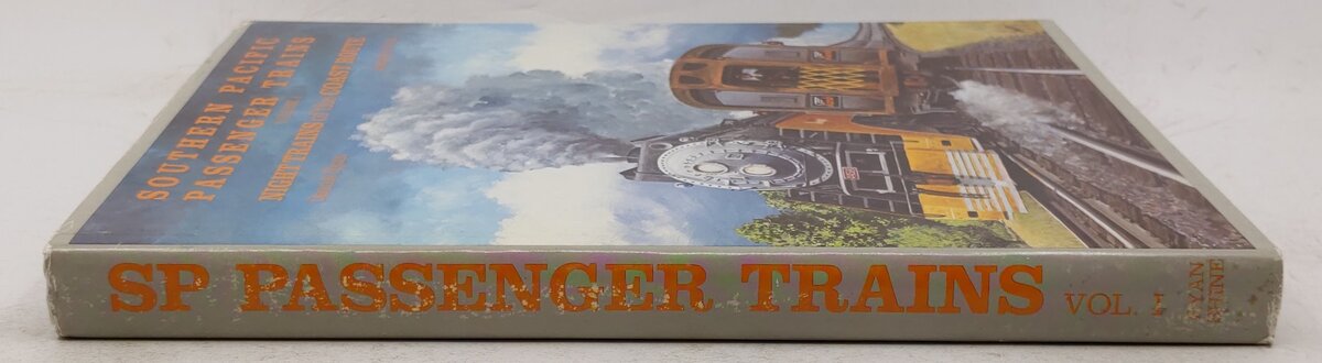 Southern Pacific Passenger Trains, Vol.1 Hardcover Book By Dennis Ryan VG
