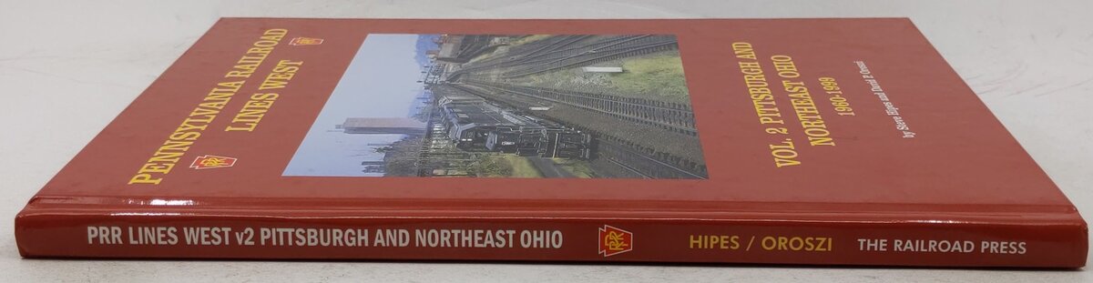 Pennsylvania Railroad Lines West Volume 2 Hardcover Book By Steve Hipes EX