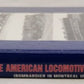 Illustrated treasury of the American Locomotive Company, 1837 to 1969 Hardcover VG