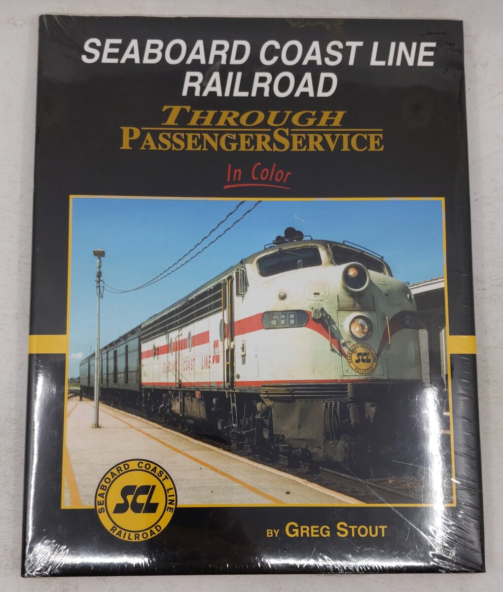 Seaboard Coast Line Through Passenger Service In Color Hardcover Book Greg Stout MT