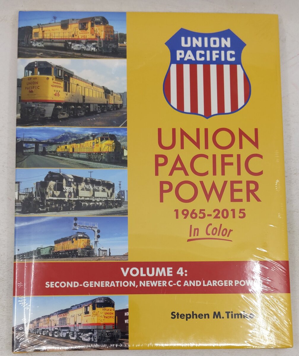 Union Pacific Power In Color Vol 4 Hardcover Book By Stephen M. Timko MT
