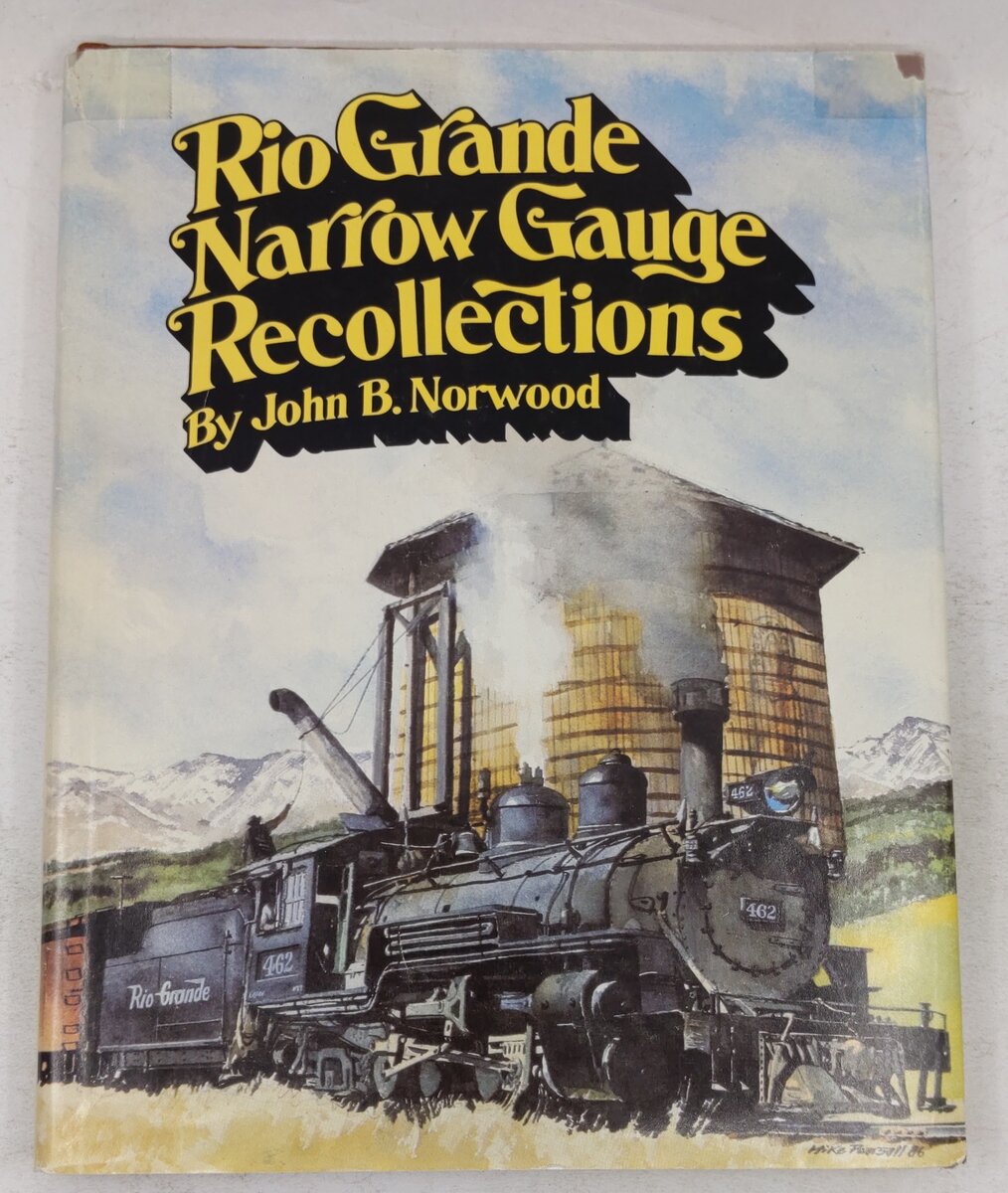 Rio Grande Narrow Gauge Recollections Hardcover Book By John B. Norwood VG
