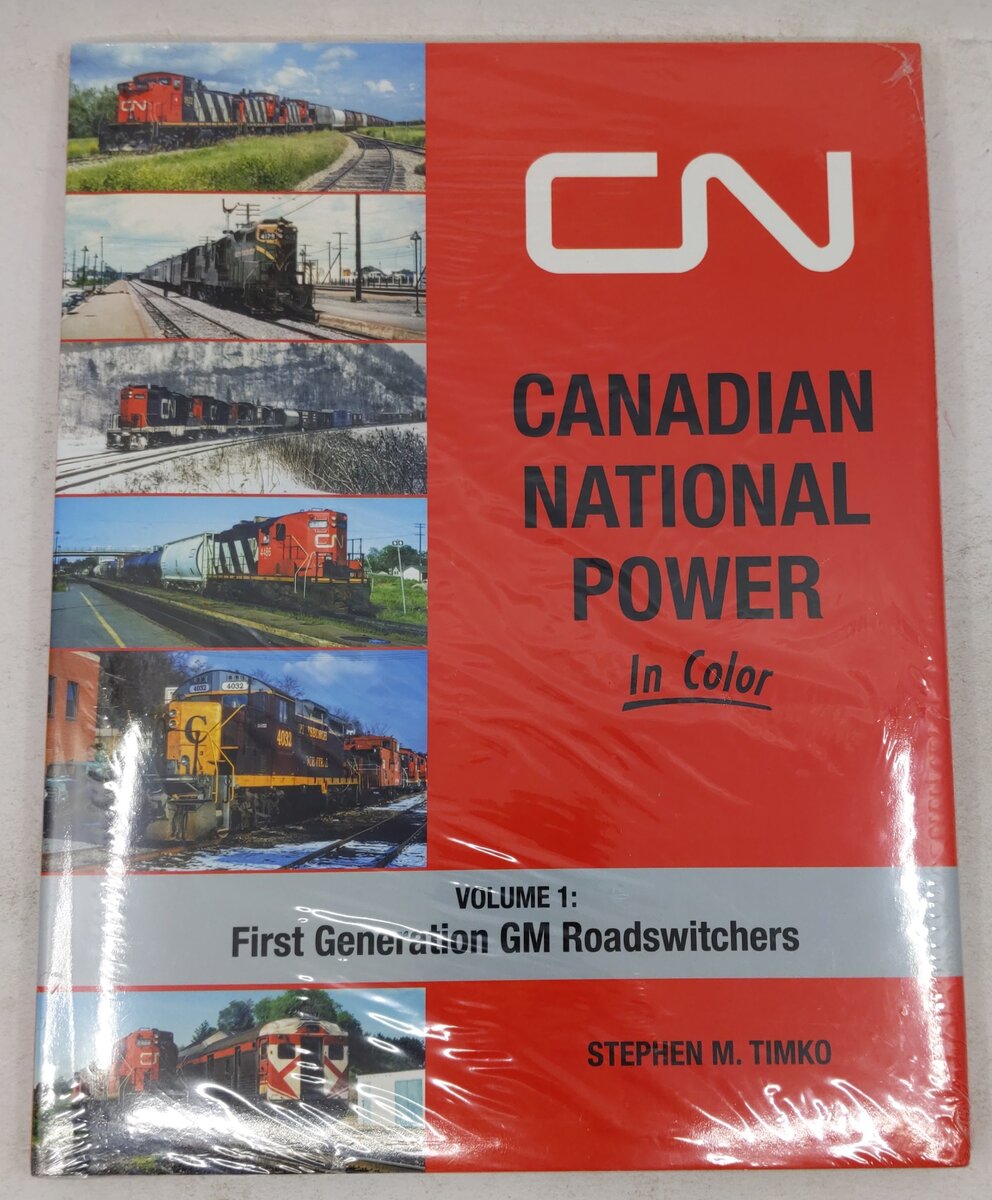 Canadian National Power In Color Vol.1 Hardcover Book By Stephen M. Timko MT