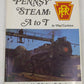 Pennsy Steam, A to T Hardcover Book By Paul Carleton VG