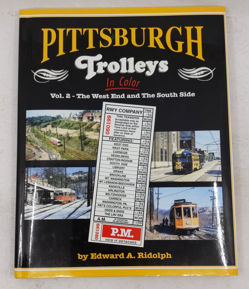 Pittsburgh Trolleys In Color Vol.2 Hardcover Book By Edward A. Ridolph EX