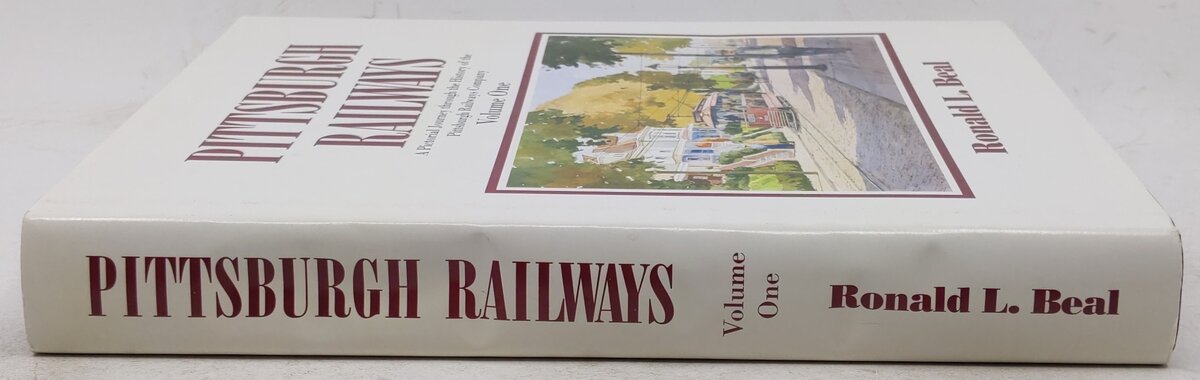 Pittsburgh Railways Hardcover Book By Ronald L. Beal EX