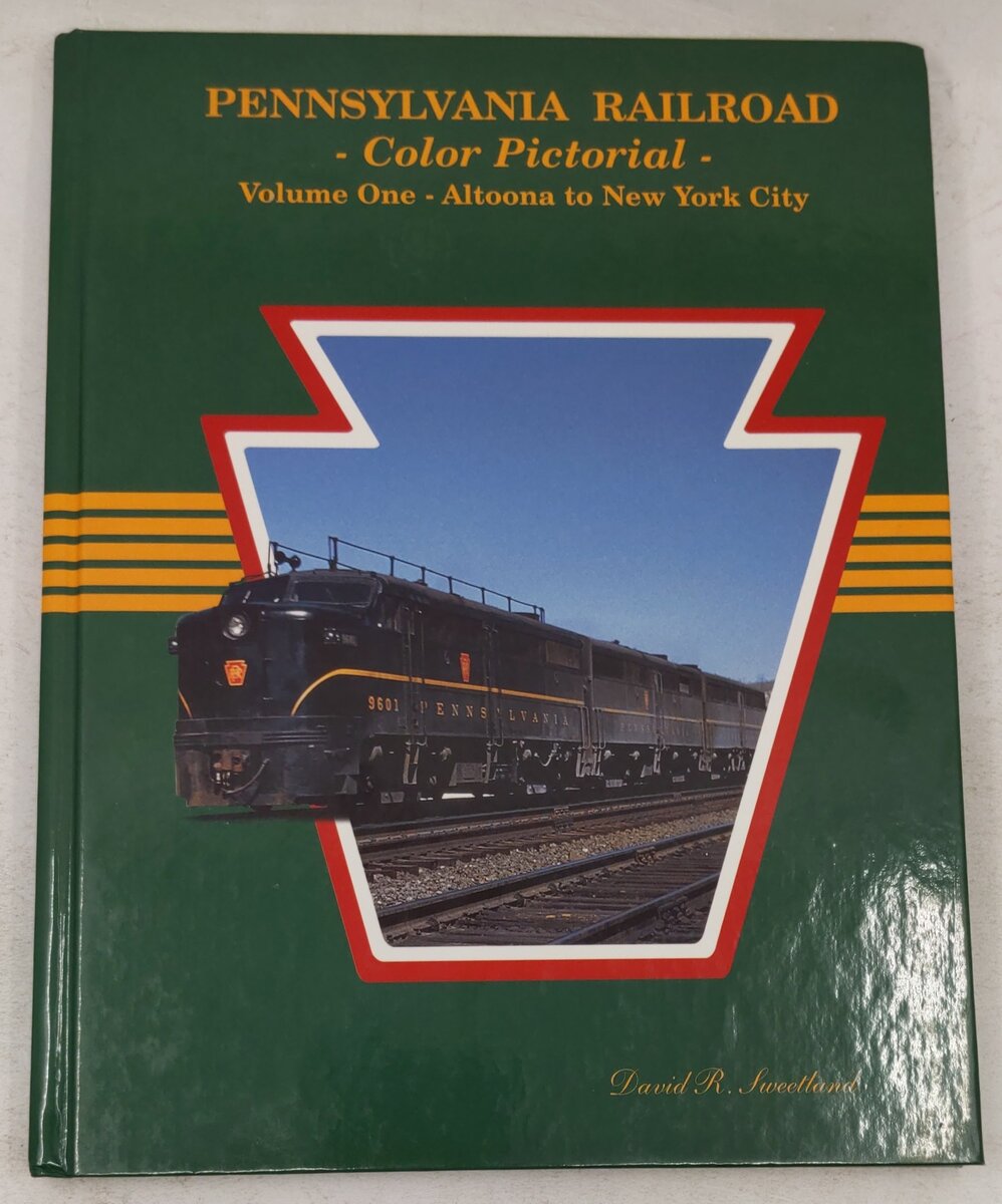 Pennsylvania Railroad Color Pictorial Vol.1 Hardcover Book By David R. Sweetland EX