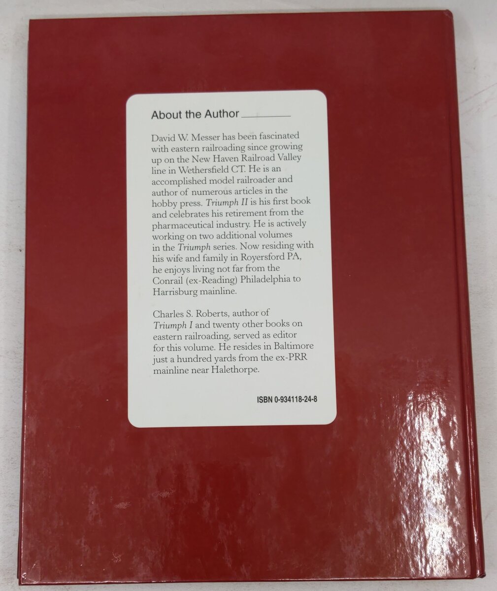 Triumph II: Philadelphia to Harrisburg, 1828-1998 Hardcover Book David W. Messer EX
