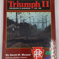Triumph II: Philadelphia to Harrisburg, 1828-1998 Hardcover Book David W. Messer EX