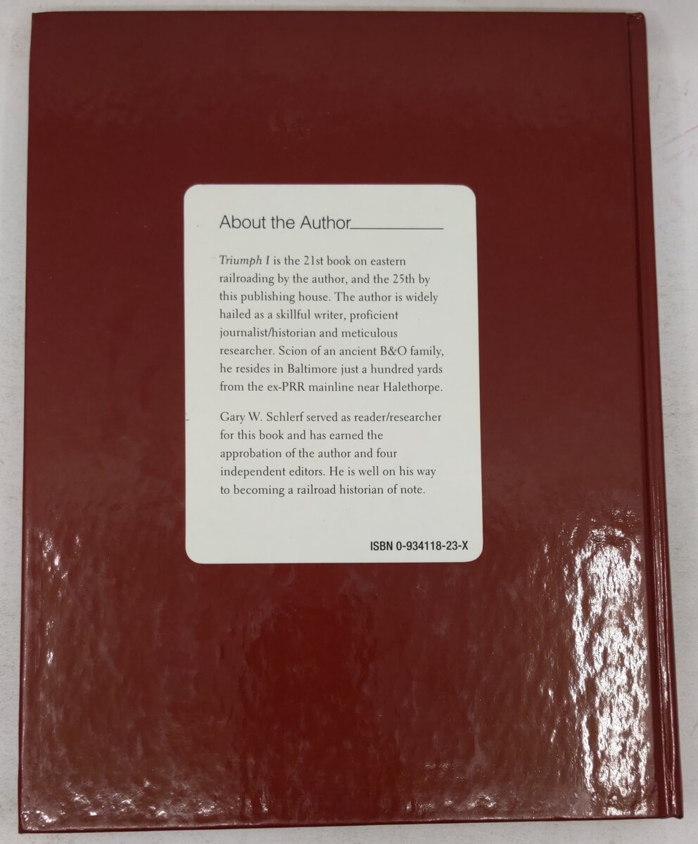 Triumph I, Altoona to Pitcairn, 1846-1996 Hardcover Book By Charles S Roberts EX