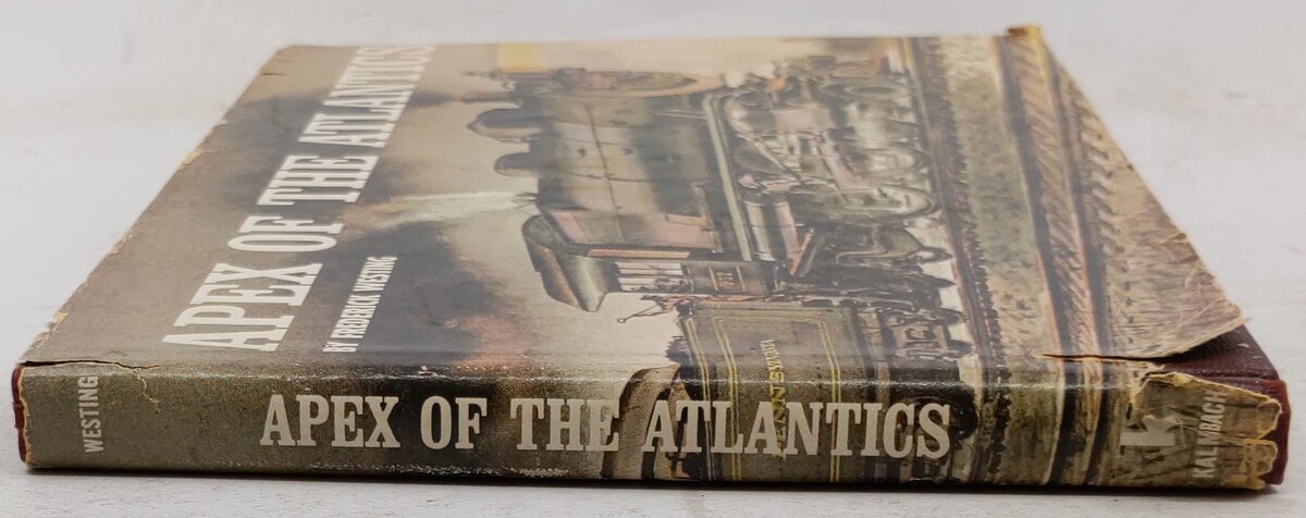 Apex of the Atlantics Hardcover Book By Frederick Westing