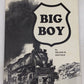 Big Boy Paperback Book By William W. Kratville VG