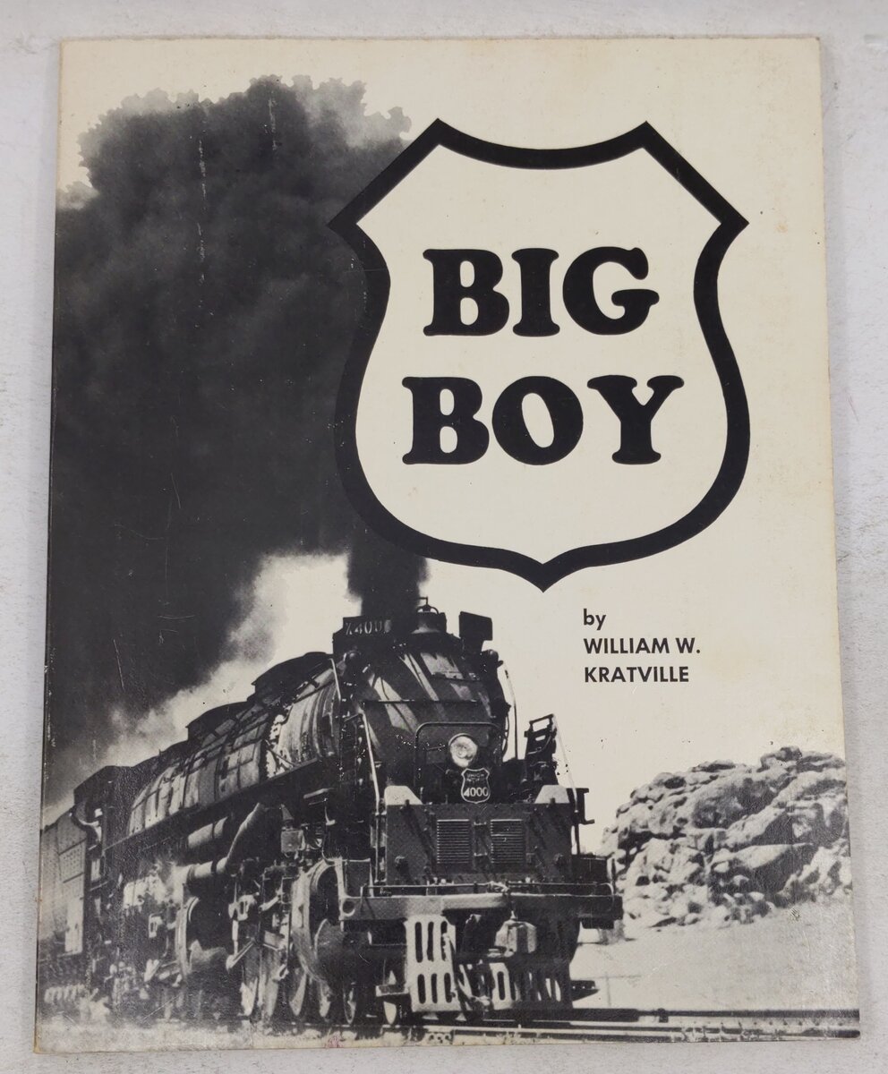 Big Boy Paperback Book By William W. Kratville VG