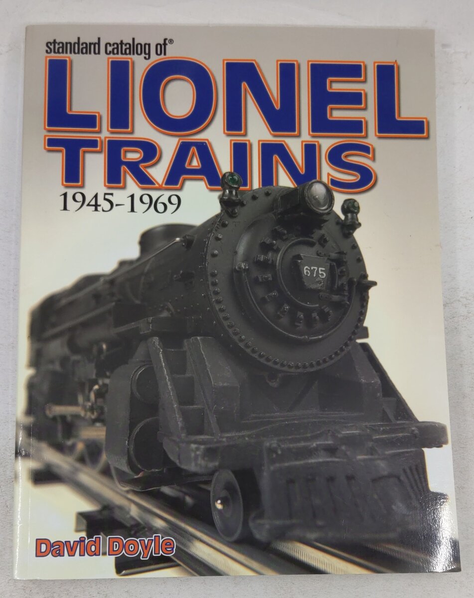 Standard Catalog of Lionel Trains : 1945-1969 Paperback Book By David Doyle VG