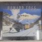 The Railroad Artistry of Howard Fogg Hardcover Book By Ronald C. Hill MT