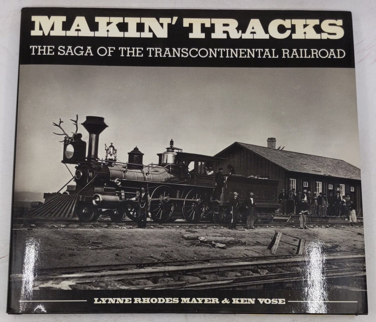 Makin' tracks Hardcover Book By  Lynne Rhodes Mayer EX