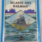Atlantic City Railroad Hardcover Book By W. George Cook, William J. Coxey VG