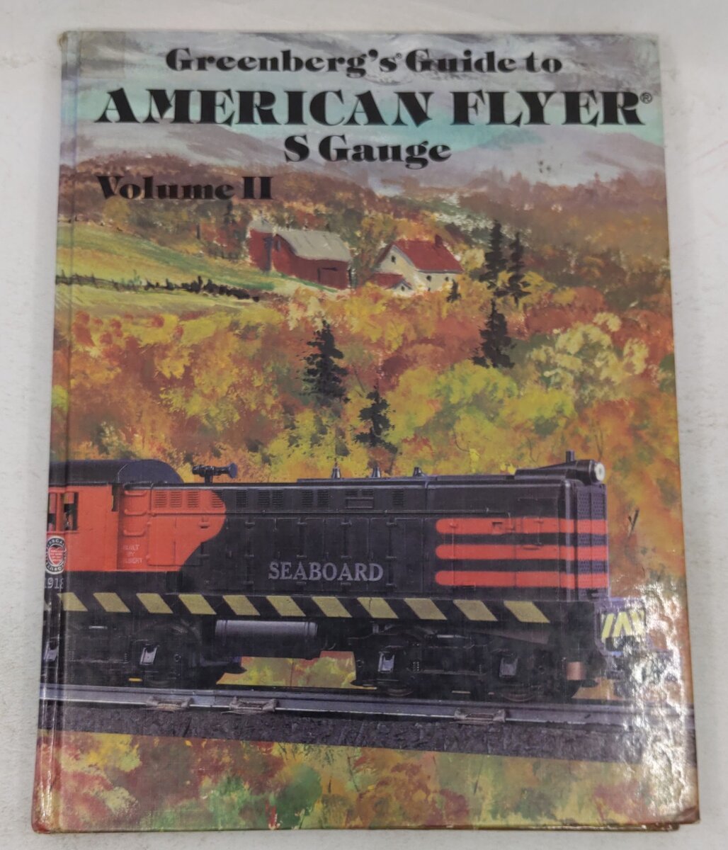 Greenberg's Guide to American Flyer s Gauge, Vol 2: 002 Hardcover Book EX