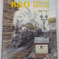 B & O Steam Finale, Volume 2 Hardcover Book By Deane Mellander, Bob Kaplan VG