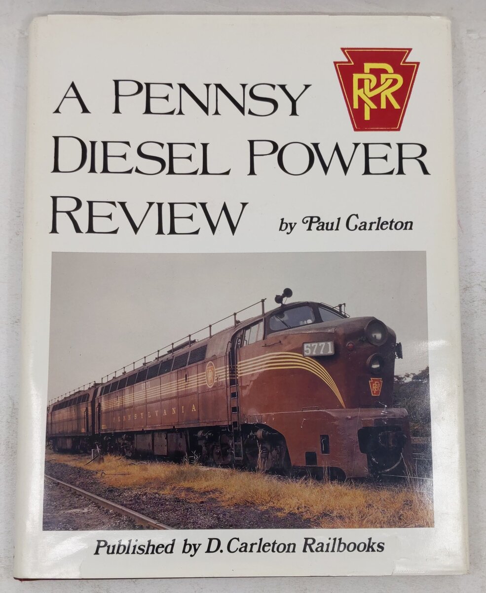 A Pennsy Diesel Power Review Hardcover Book By Paul Carleton VG