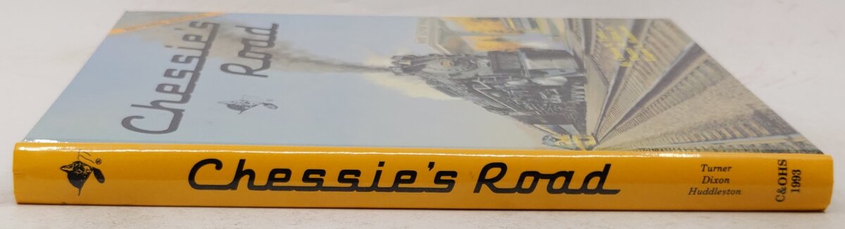 Chessie's Road Hardcover Book By Charles W. Turner EX