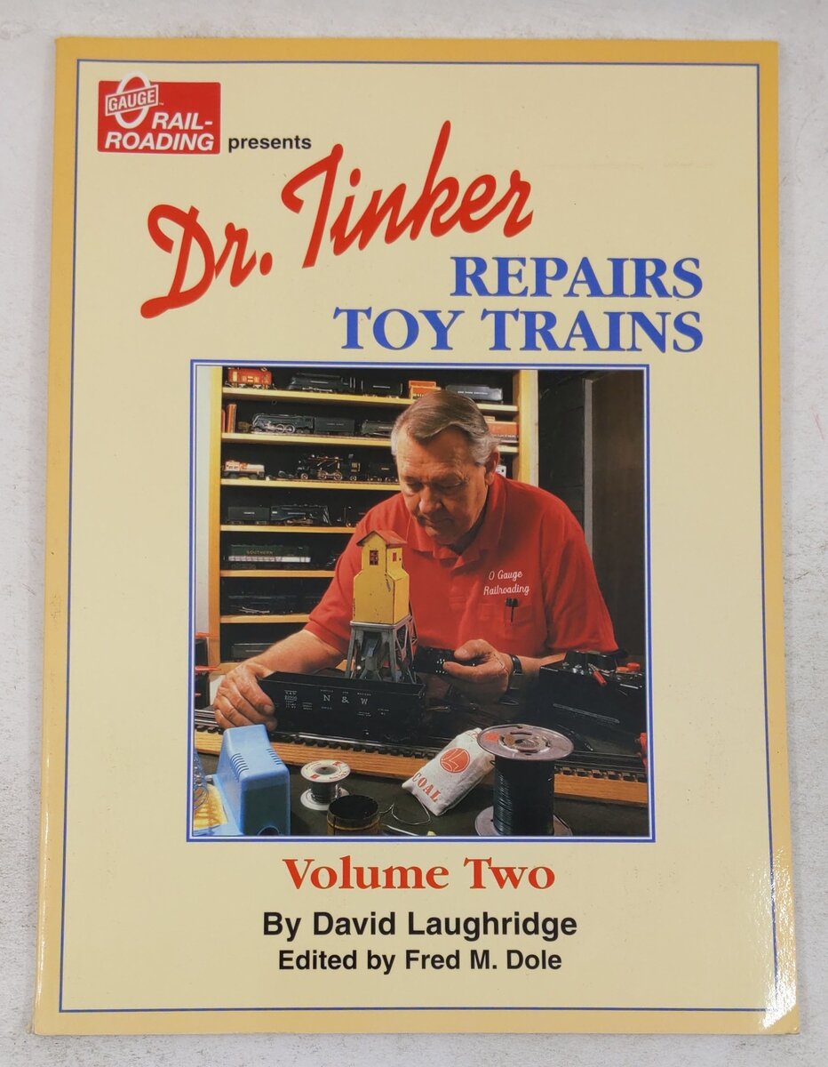 Dr. Tinker Repairs Toy Trains, Vol 2 Paperback Book By David Laughridge EX