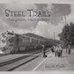 Steel Trails: Chasing Arizona Trains in the 1950s Paperback Book By J. R. Knoll EX