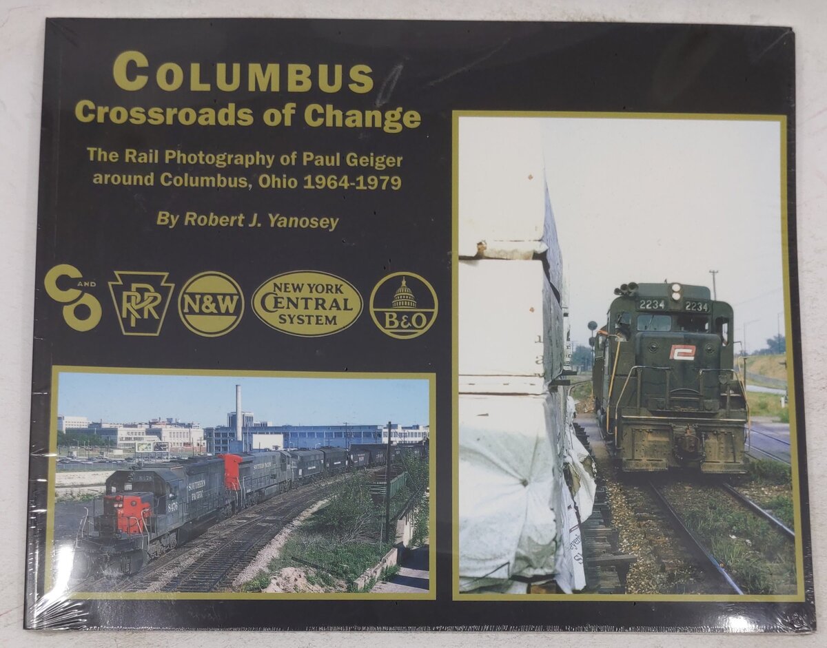 Columbus Crossroads of Change Paperback Book By Robert J. Yanosey MT