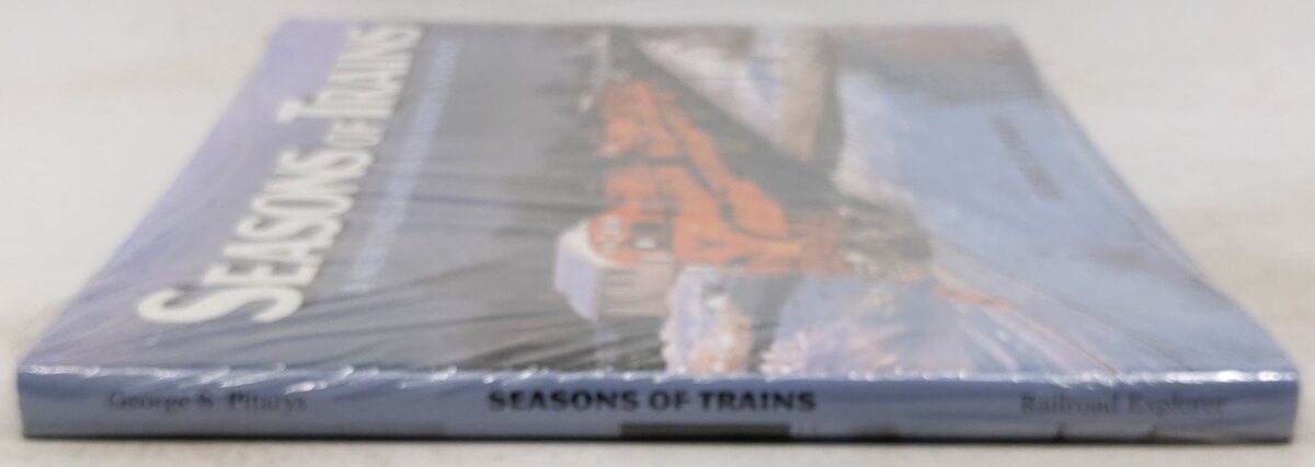 Seasons of Trains A New England Railroader's Journey Hardcover By George Pitarys MT