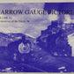 Narrow Gauge Pictorial : Volume XI Paperback Book By Robert L Grandt VG