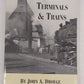 Freight Terminals and Trains Paperback Book By John A. Droege MT
