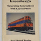 Greenberg's Operating Instructions with Layout Plans for Lionel Trains Paperback