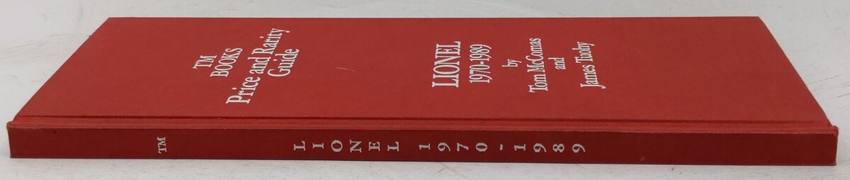 Lionel price & rarity guide, 1970-1989 Hardcover Book By Tom McComas EX