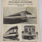 Illustrated Treasury of Pullman-Standard Railway Passenger Cars Since 1945: VoL2 VG