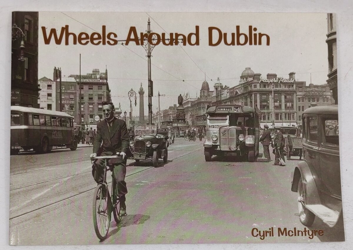 Wheels Around Dublin Paperback Book By Cyril McIntyre EX