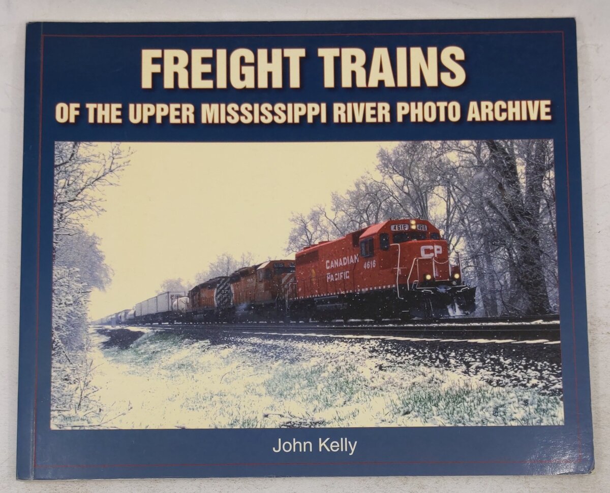 Freight Trains: Of The Upper Mississippi River Photo Archive Paperback Book VG