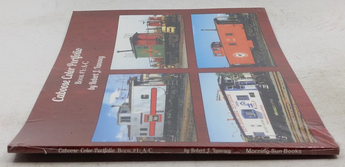 Caboose Color Portfolio Book #1: A-C Paperback Book By Robert J. Yanosey MT