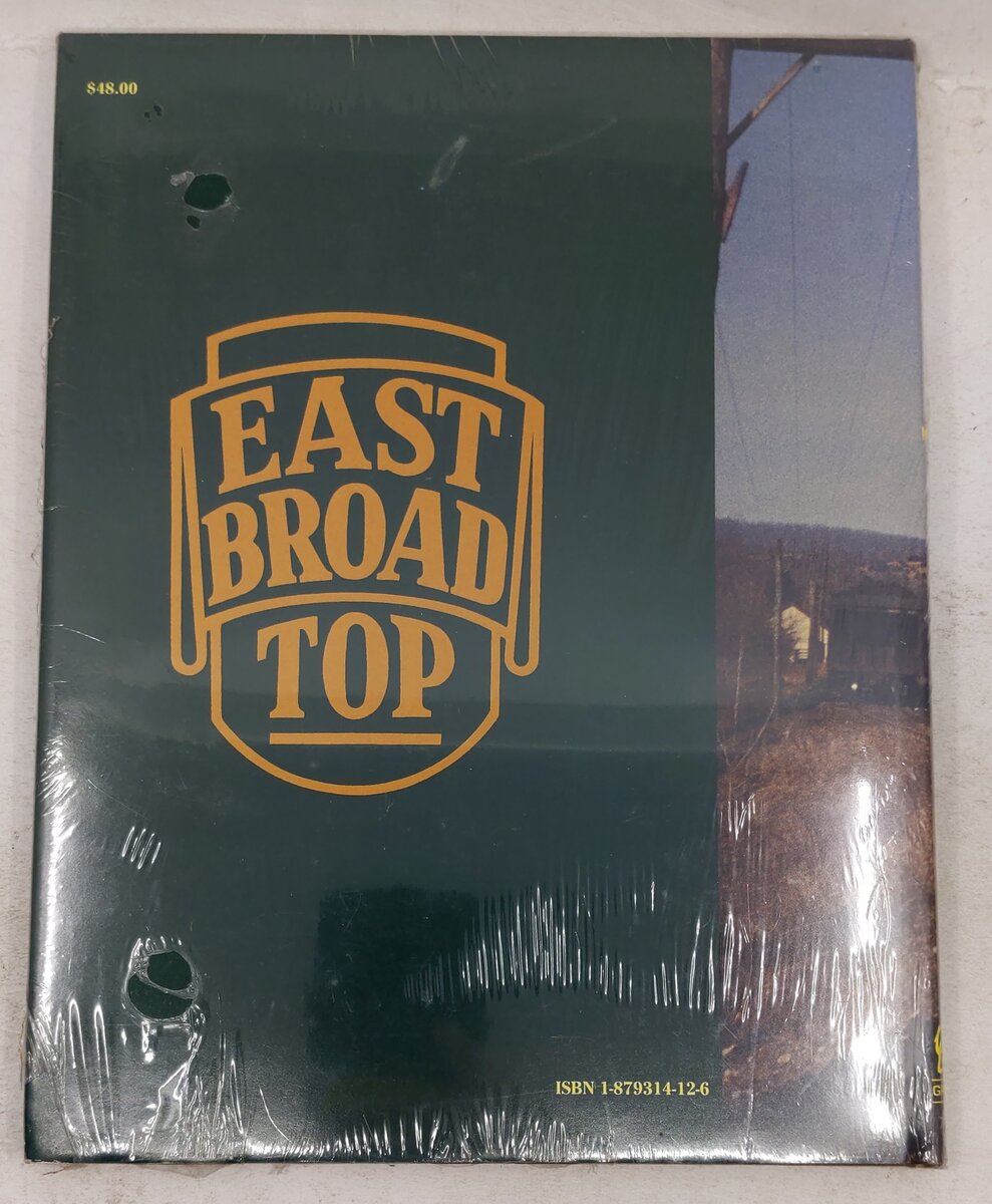 East Broad Top: Slim gauge survivor Hardcover Book By Deane E Mellander MT