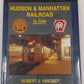 Hudson & Manhattan Railroad in Color Hardcover Book By Robert J Yanosey MT