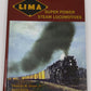 Lima Super Power Steam Locomotives Hardcover By Thomas W. Dixon Jr, Kevin Kohls EX