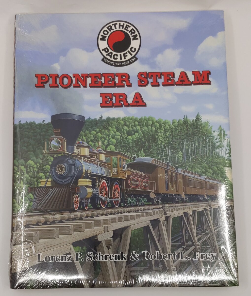 Northern Pacific Pioneer Steam Era Hardcover Book By Lorenz P. Schrenk MT