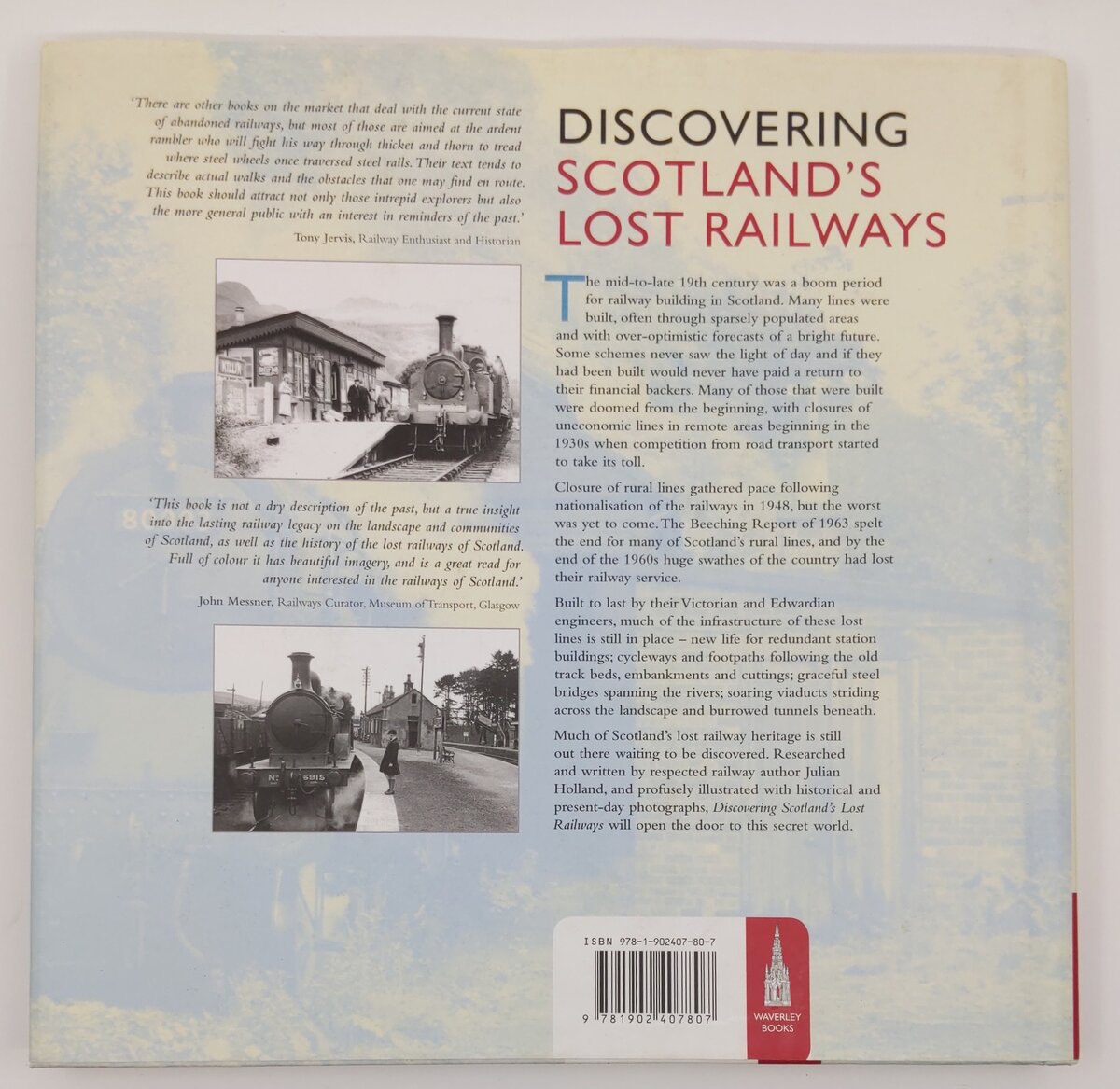 Discovering Scotland's Lost Railways Hardcover Book By Julian Holland EX