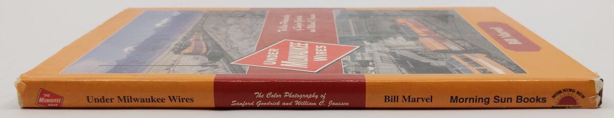 Under Milwaukee Wires Hardcover Book By Bill Marvel VG