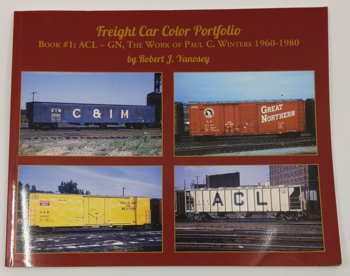 Freight Car Color Portfolio Book 1 Paperback By Robert J. Yanosey EX